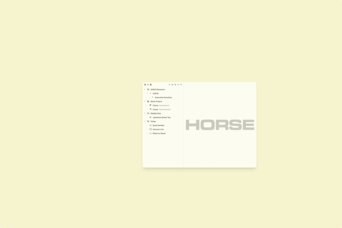 The same trails, but
organized — ADHD Research and Rabbit Hole collapsed. Only what matters right
now is visible. The rest is still there, just tucked
away.