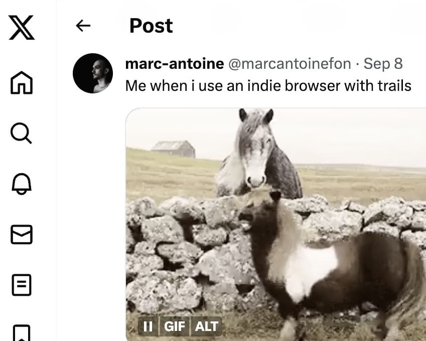 A Gif of a pony with a horse and a tweet caption that reads ‘Me when I use an Indie Browser with Trails’